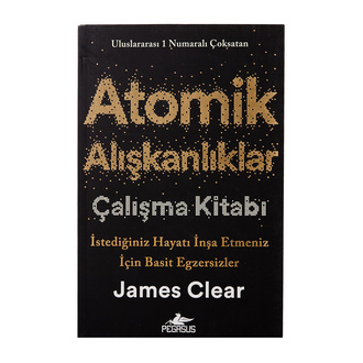 Atomik Alışkanlıklar Çalışma Kitabı