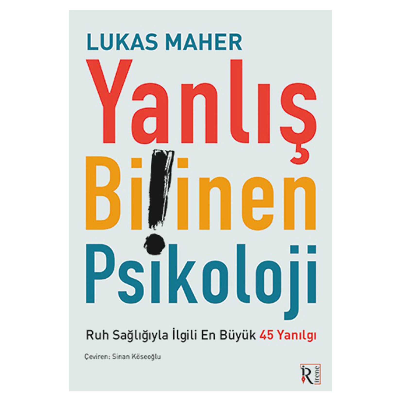 Yanlış Bilinen Psikoloji