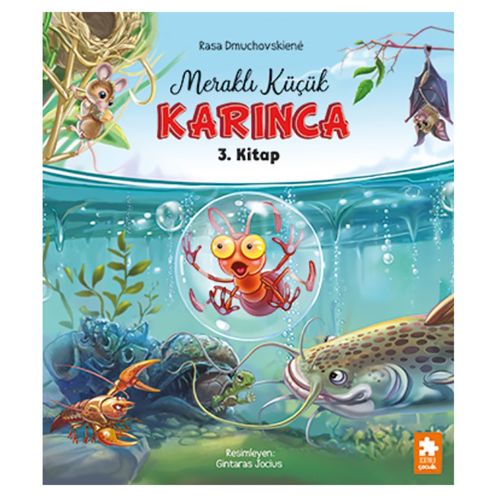 Meraklı Küçük Karınca 3. Kitap