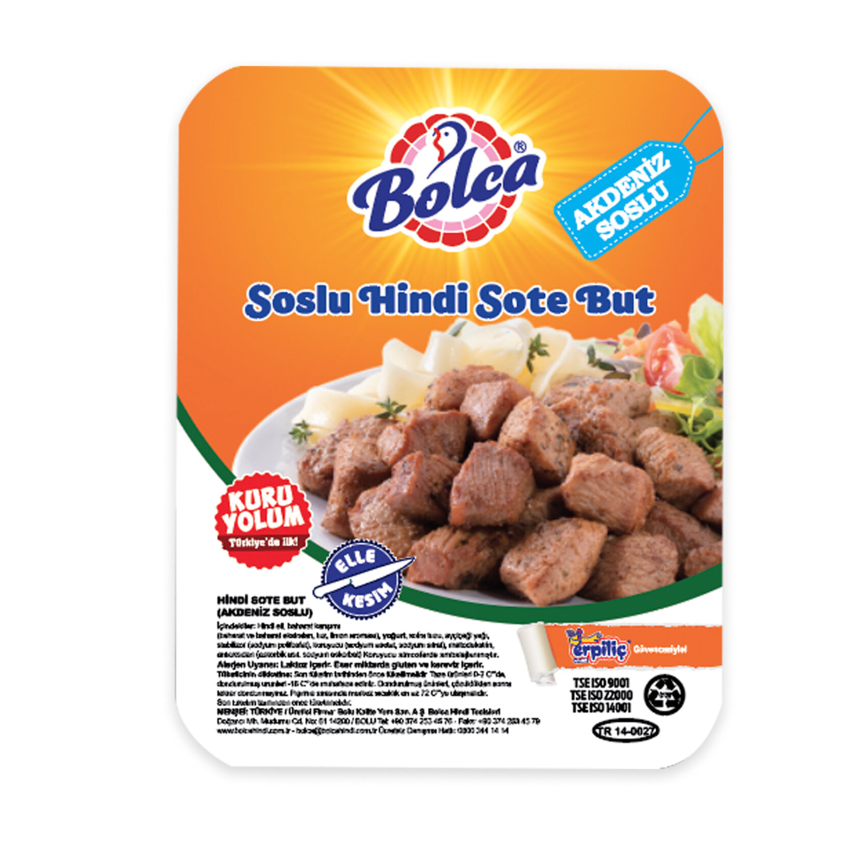 Bolca Hindi Akdeniz Soslu Sote But 500G
