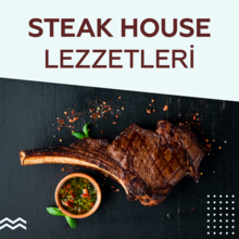 Steak House Lezzetleri