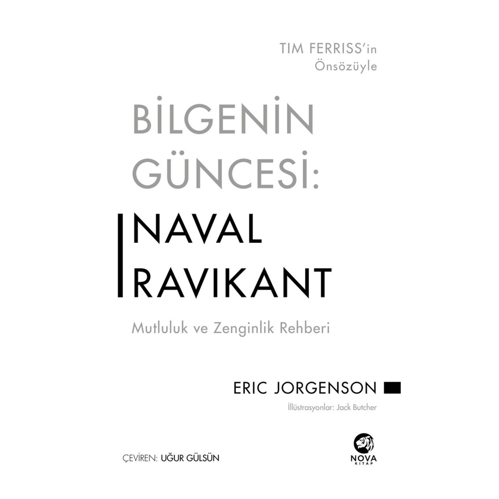 Bilgenin Gücü Naval Ravıkant