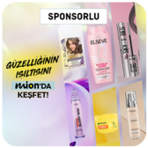 L'Oreal ile Güzelliğinin Işıltısı