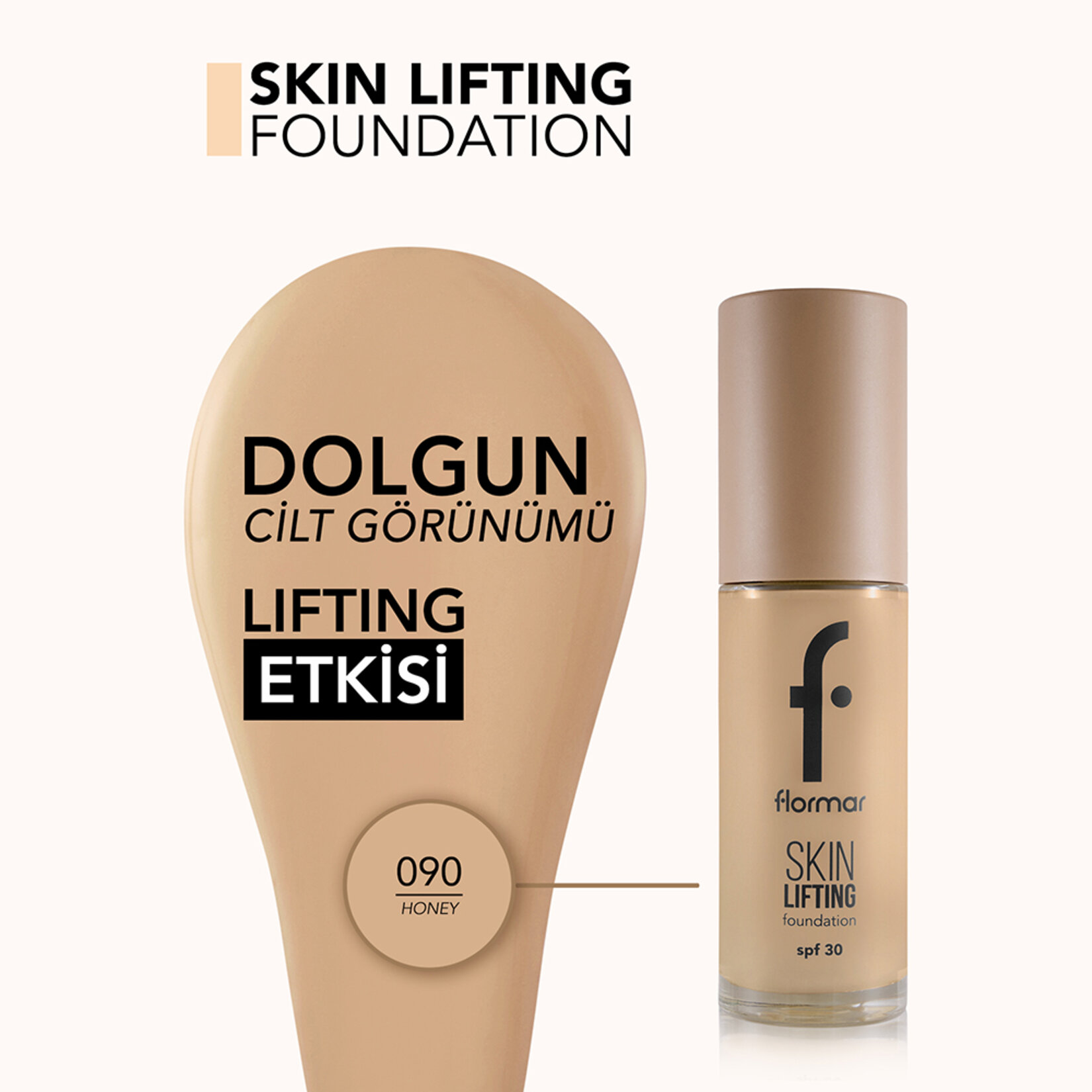 Flormar Skin Lifting Fondöten - 090 - Görsel 4
