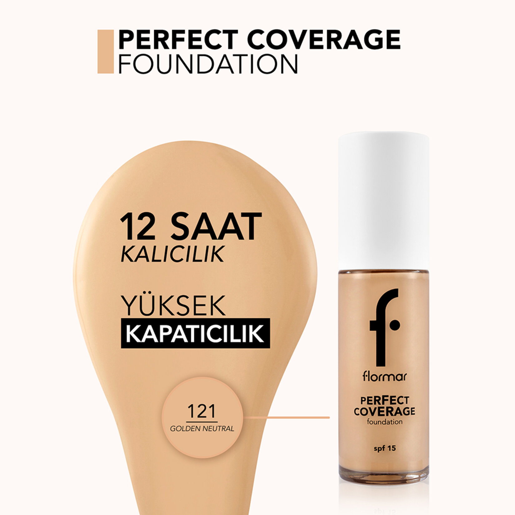 Flormar Perfect Coverage Fondöten - 121 - Görsel 4