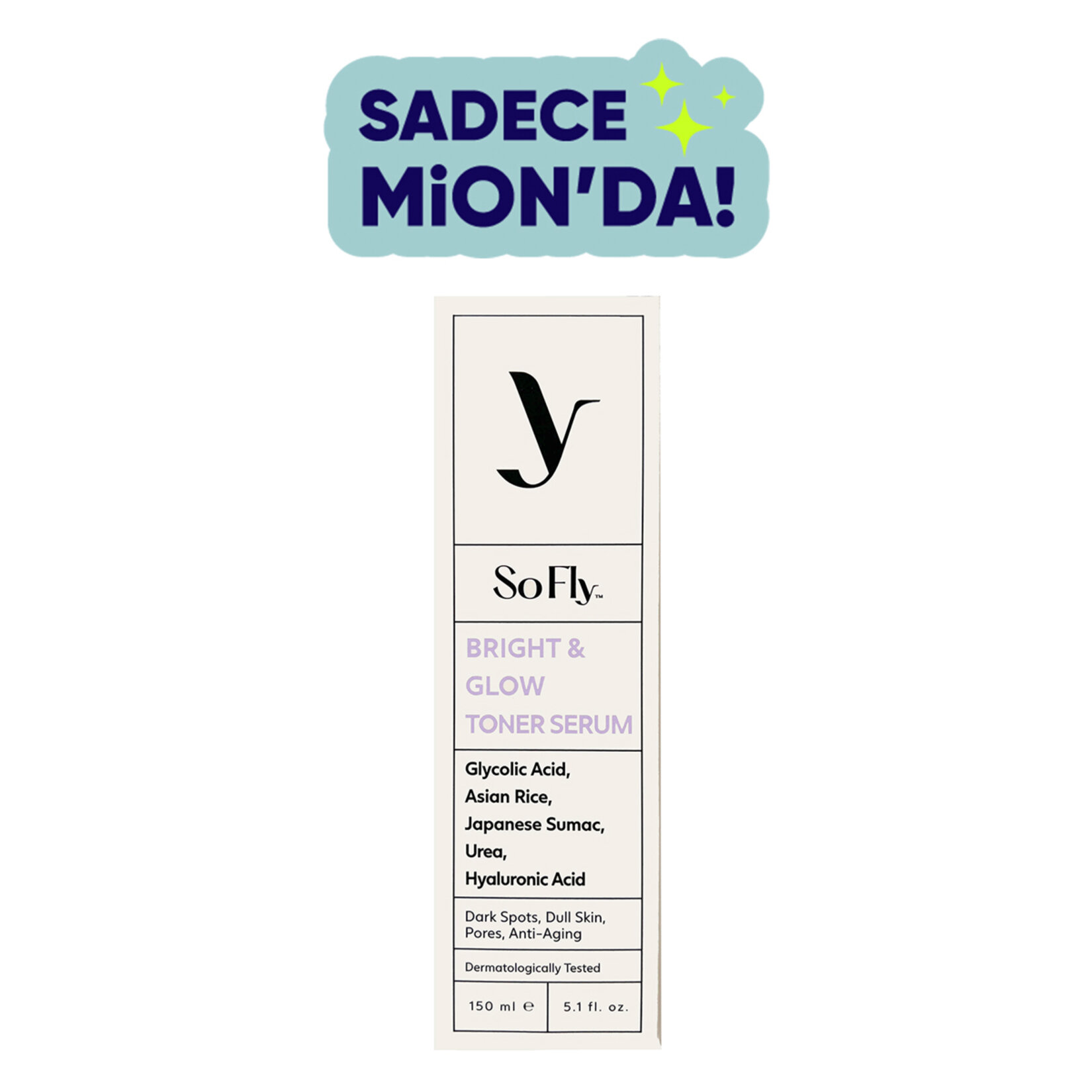 So Fly Bright & Glow Toner Serum 150 Ml - Görsel 1
