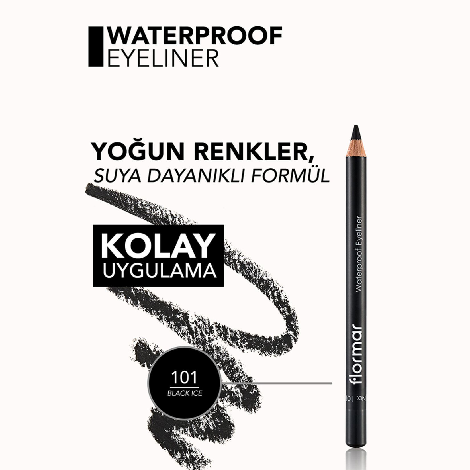 Flormar Sudan Etkilenmeyen Yoğun Pigmentli Mat Göz Kalemi - 101 Black Ice - Görsel 5