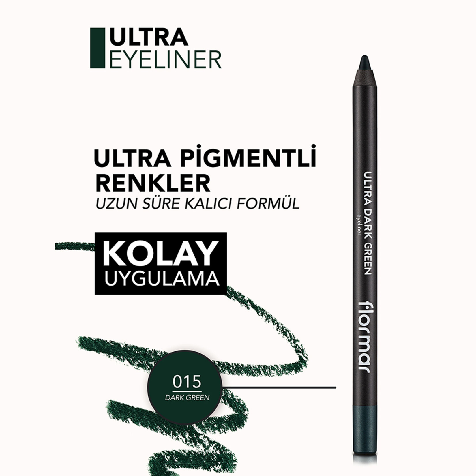 Flormar Ultra Eyeliner Yoğun Renk Veren Kremsi Dokulu Göz Kalemi - 014 Dark Green - Görsel 5