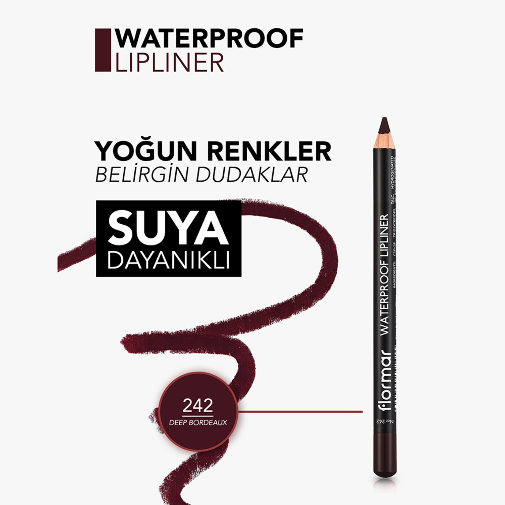 Flormar Sudan Etkilenmeyen Yoğun Pigmentli Mat Dudak Kalemi - 242 Deep Bordeaux - Görsel 5