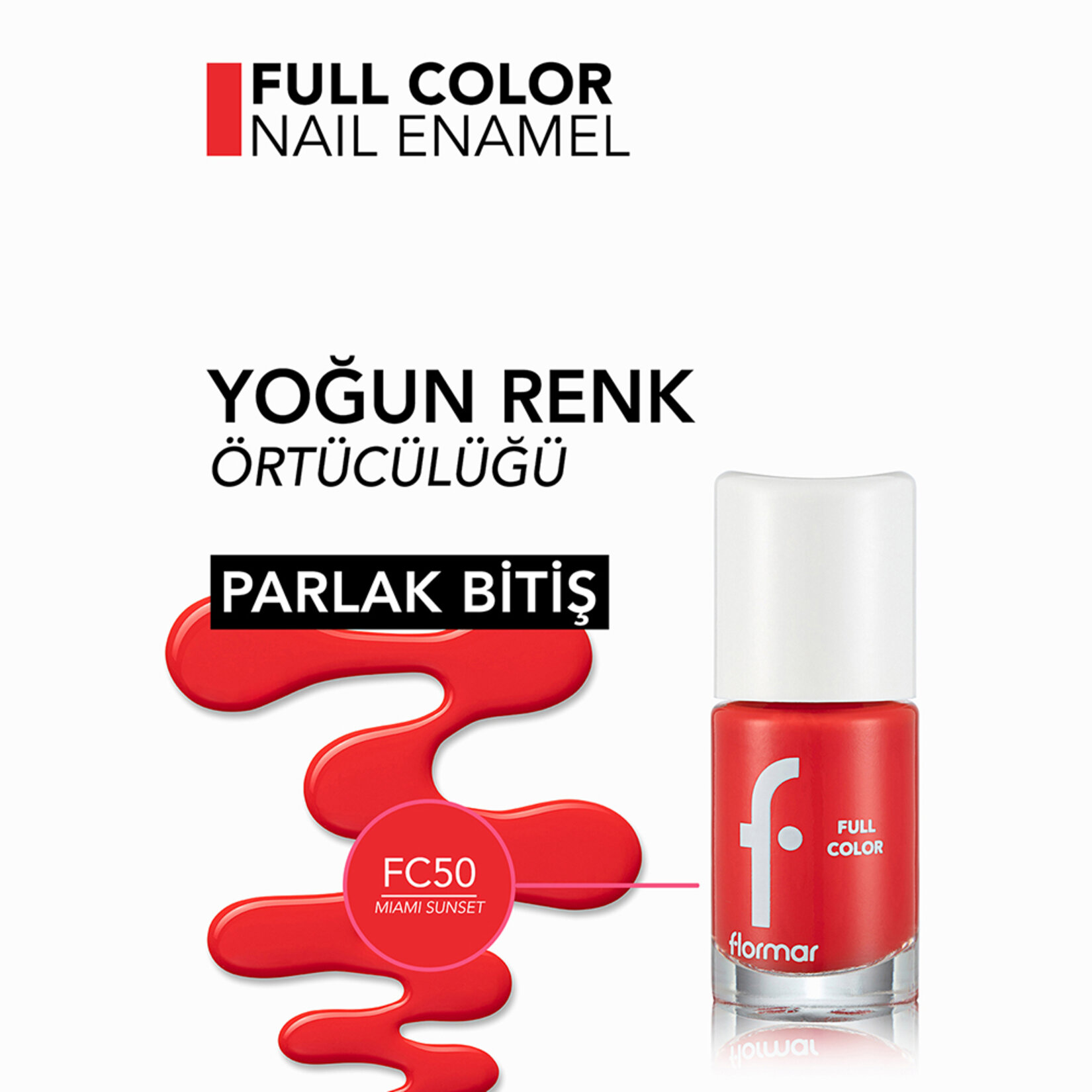 Flormar Full Color Yoğun Renk Veren İnce Yapılı Oje - FC50 Miami Sunset - Görsel 5