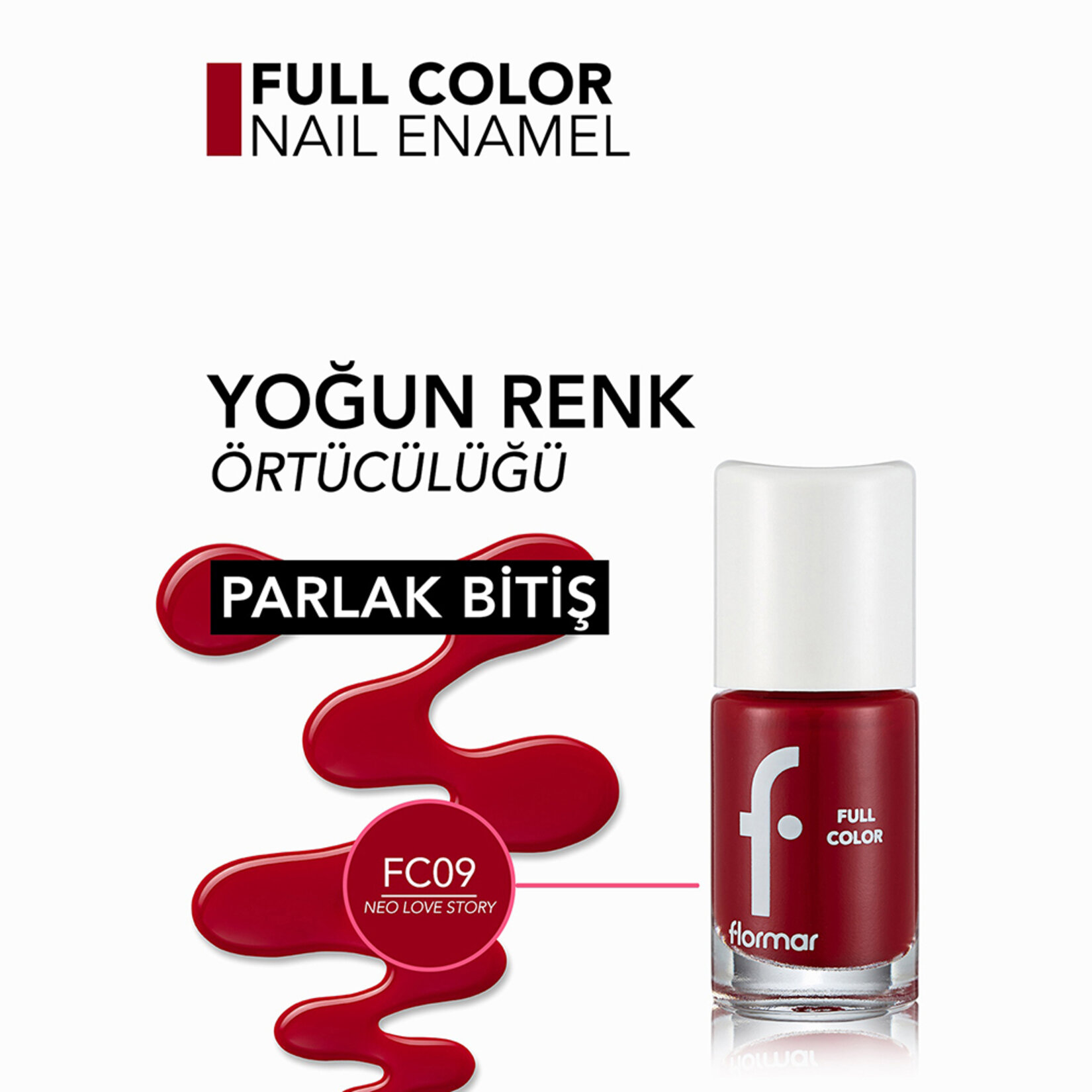 Flormar Full Color Yoğun Renk Veren İnce Yapılı Oje - FC09 Meo Love Story - Görsel 5