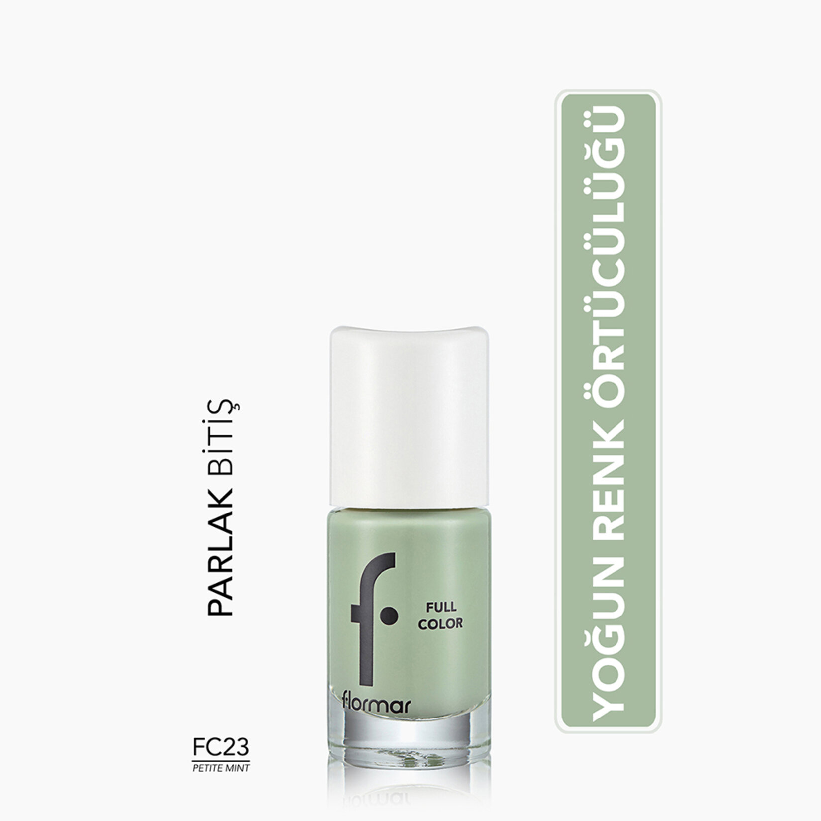 Flormar Full Color Yoğun Renk Veren İnce Yapılı Oje - FC23 Petite Mint - Görsel 4