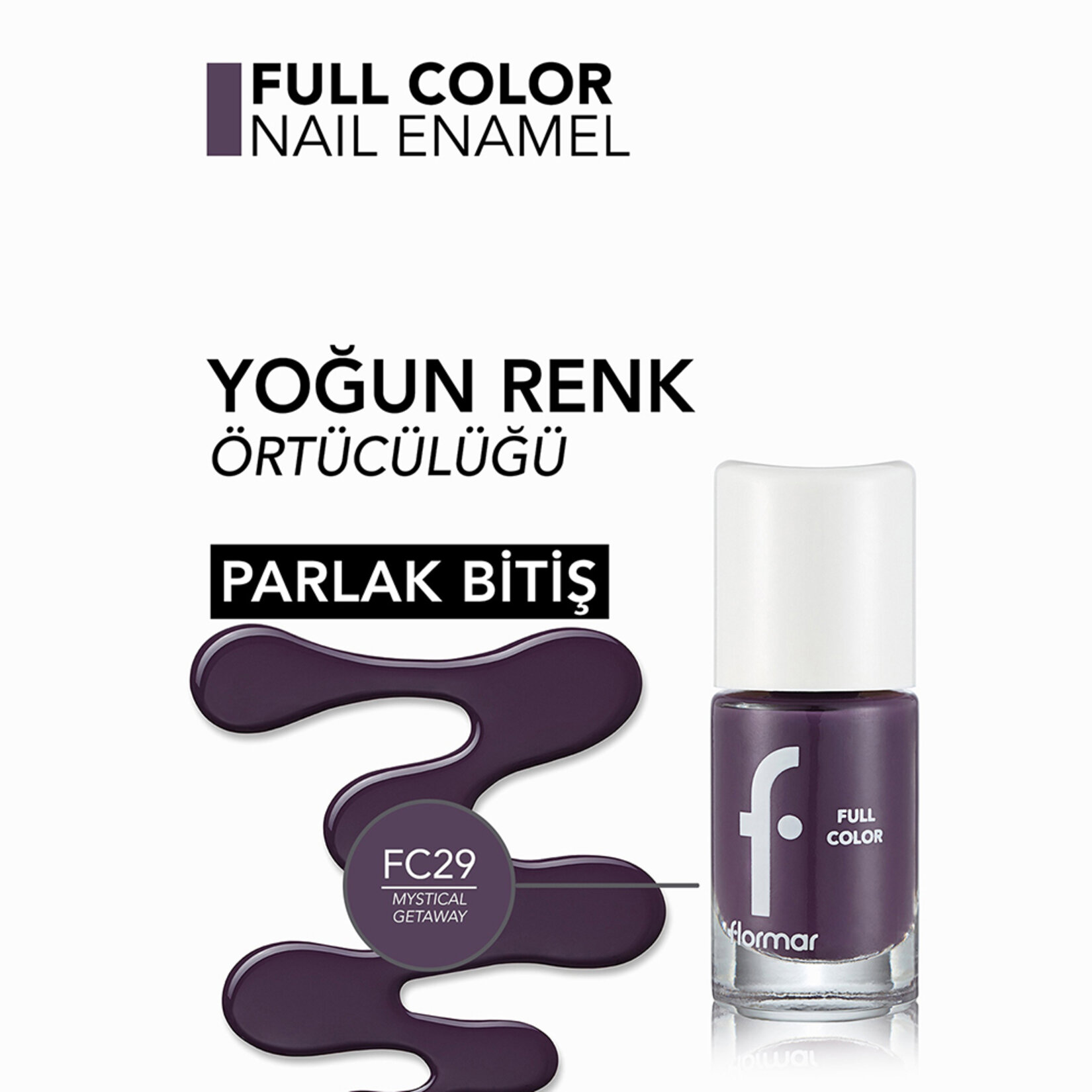 Flormar Full Color Yoğun Renk Veren İnce Yapılı Oje - FC29 Mystical Getaway - Görsel 5