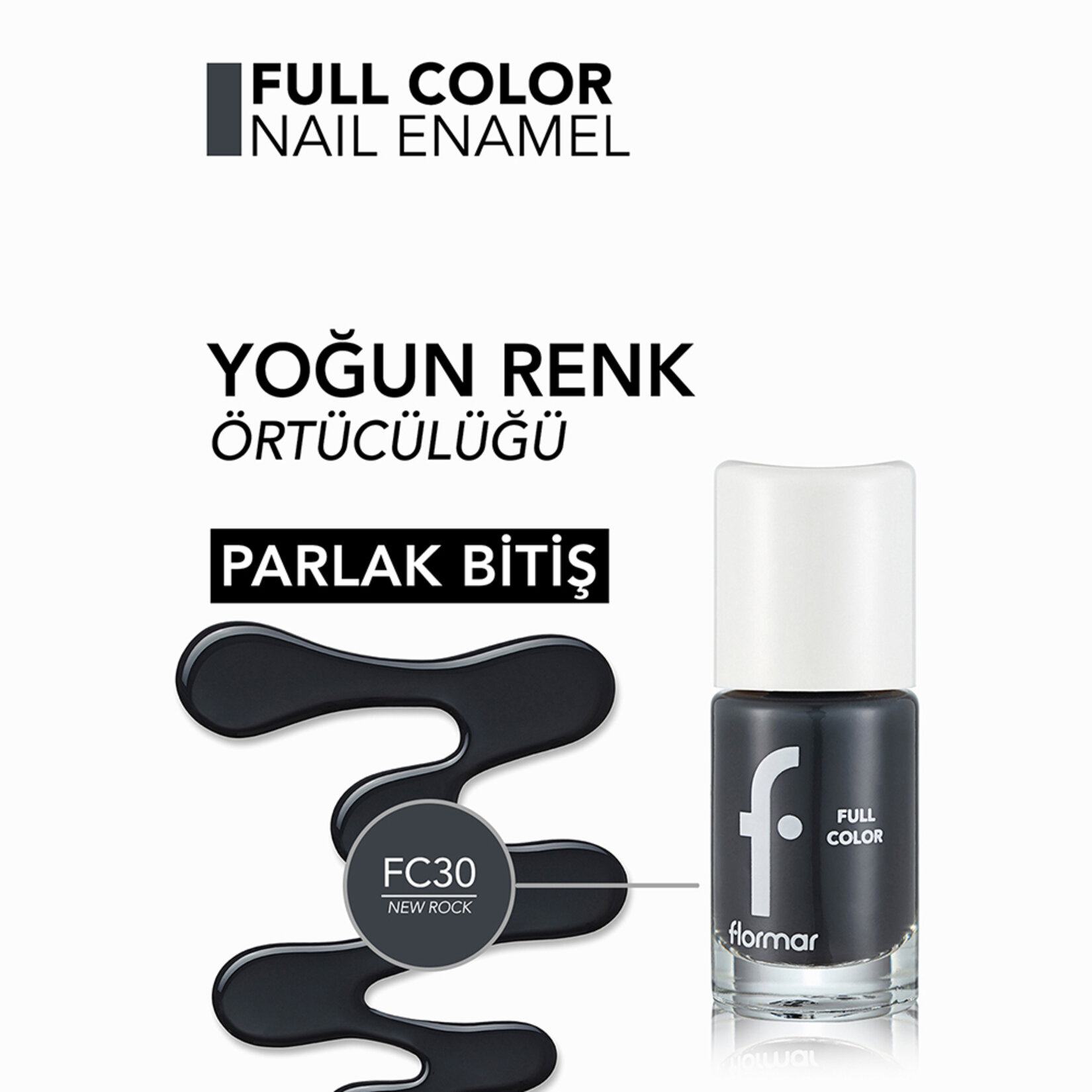 Flormar Full Color Yoğun Renk Veren İnce Yapılı Oje - FC30 New Rock - Görsel 5