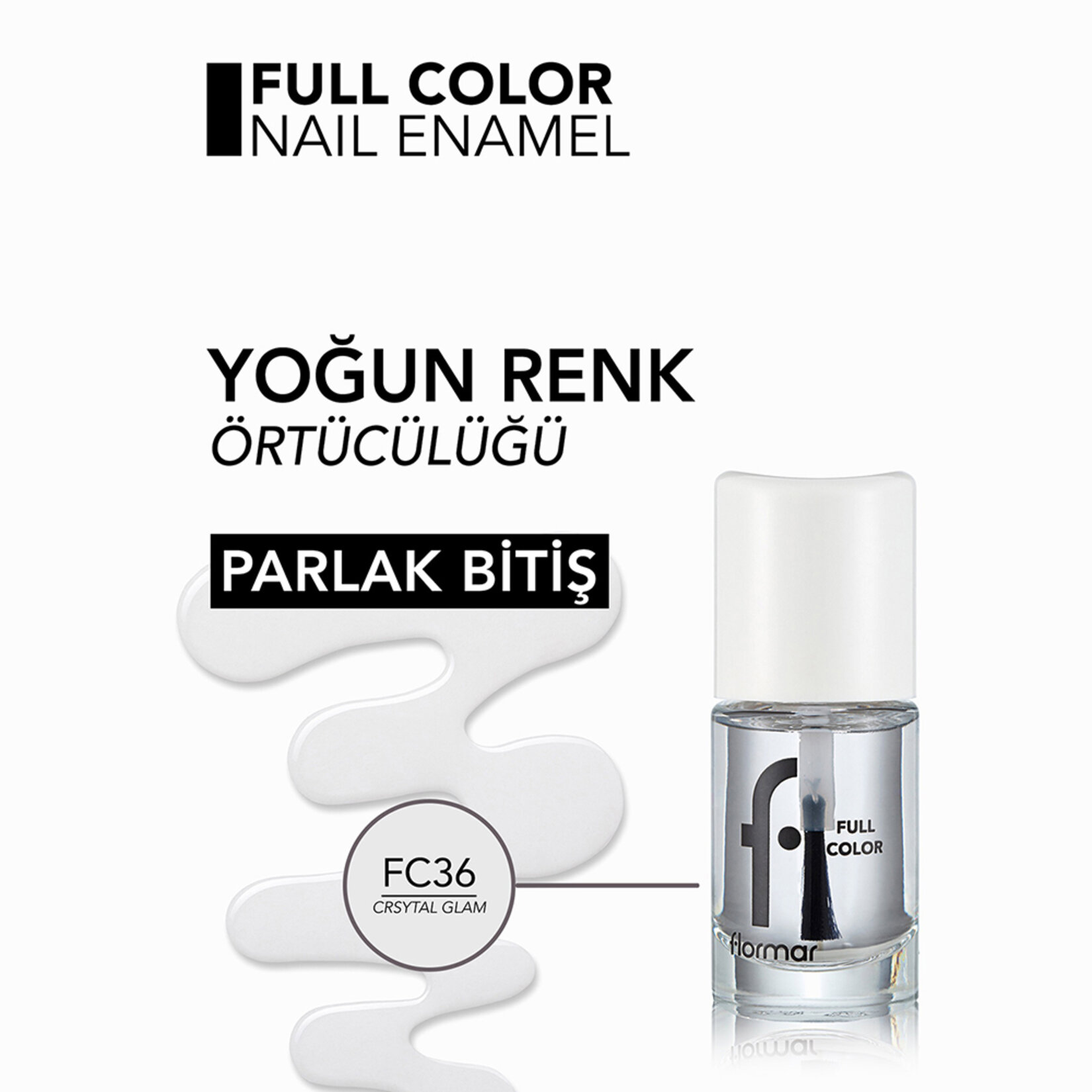 Flormar Full Color Yoğun Renk Veren İnce Yapılı Oje - FC36 Crystal Glam - Görsel 5