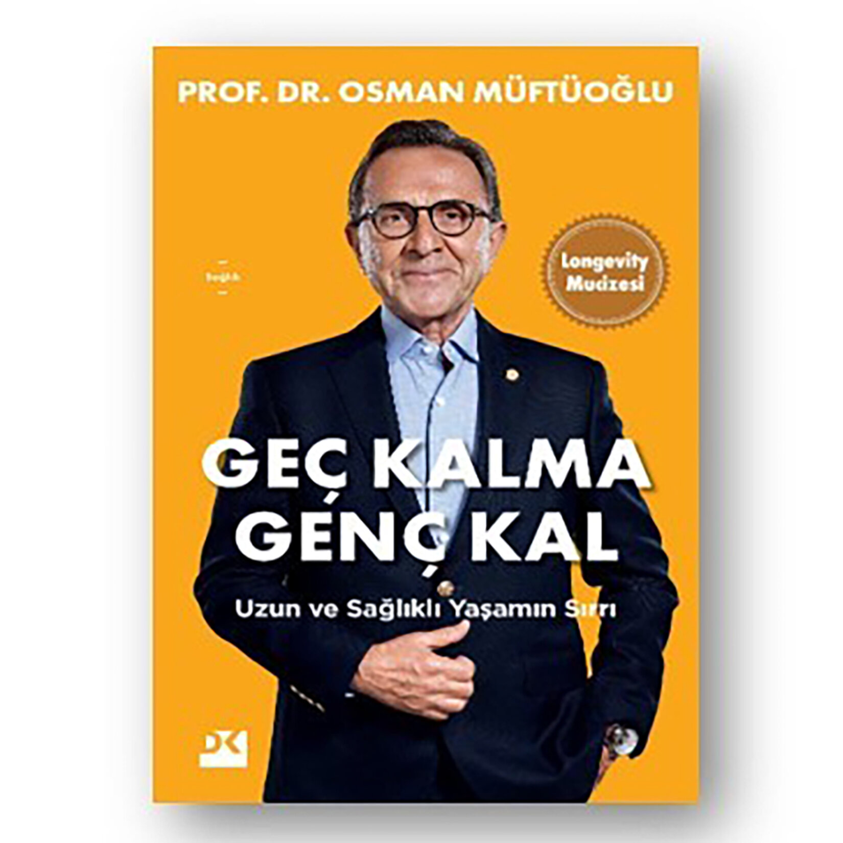 Geç Kalma Genç Kal - Osman Müftüoğlu