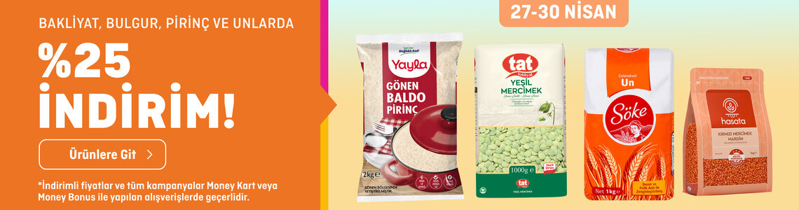 Bakliyat, Bulgur, Pirinç ve Unlarda %25 İndirim