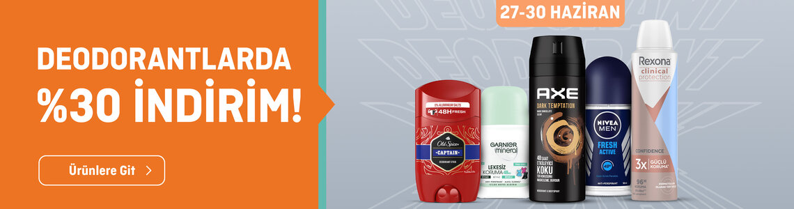  Deodorant Çeşitlerinde %30 İndirim