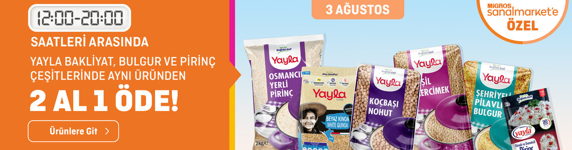 Yayla Markalı Bakliyat, Bulgur ve Pirinçlerde Aynı Üründen 2 Al 1 Öde