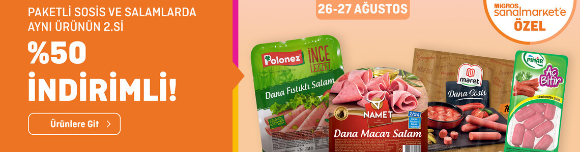 Paketli Sosis ve Salamlarda Aynı Ürünün 2.Si %50 İndirimli!
