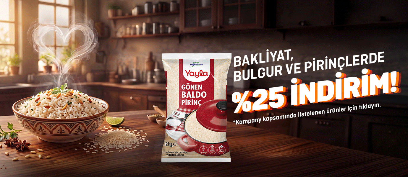 Bakliyat, Bulgur, Pirinç Ürünlerinde %25 indirim