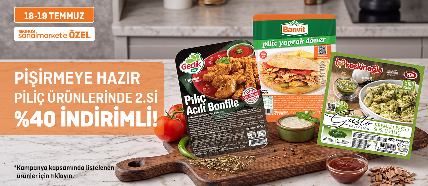 Migros Pişirmeye Hazır Piliç Ürünlerinde İkincisi %40 İndirimli