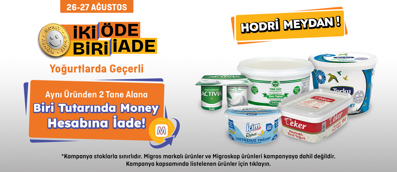 Migros : Yoğurt 2 Öde 1'i Money Hediye