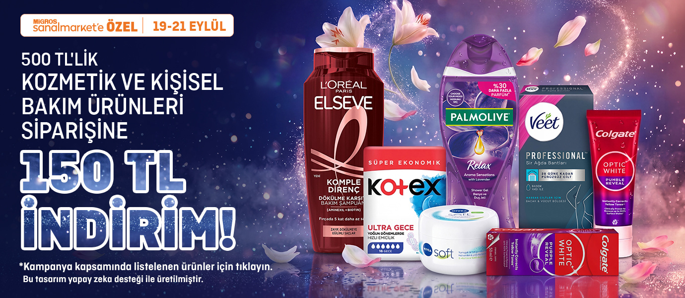 Migros Güzellik ve Bakım Ürünleri 500/150₺ indirim