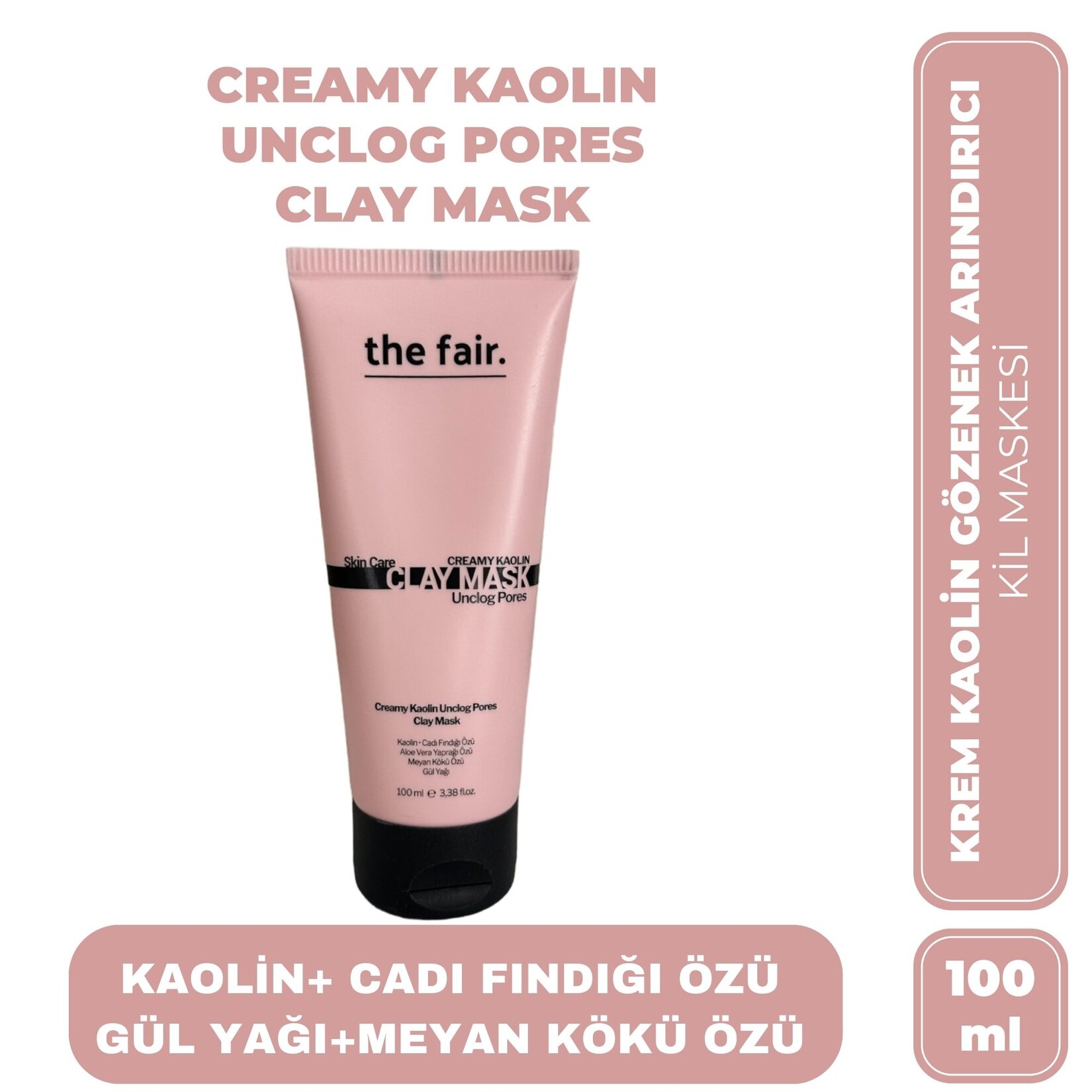 the fair. Creamy Kaolin  Vegan Kil Maskesi 100 ML - Görsel 2