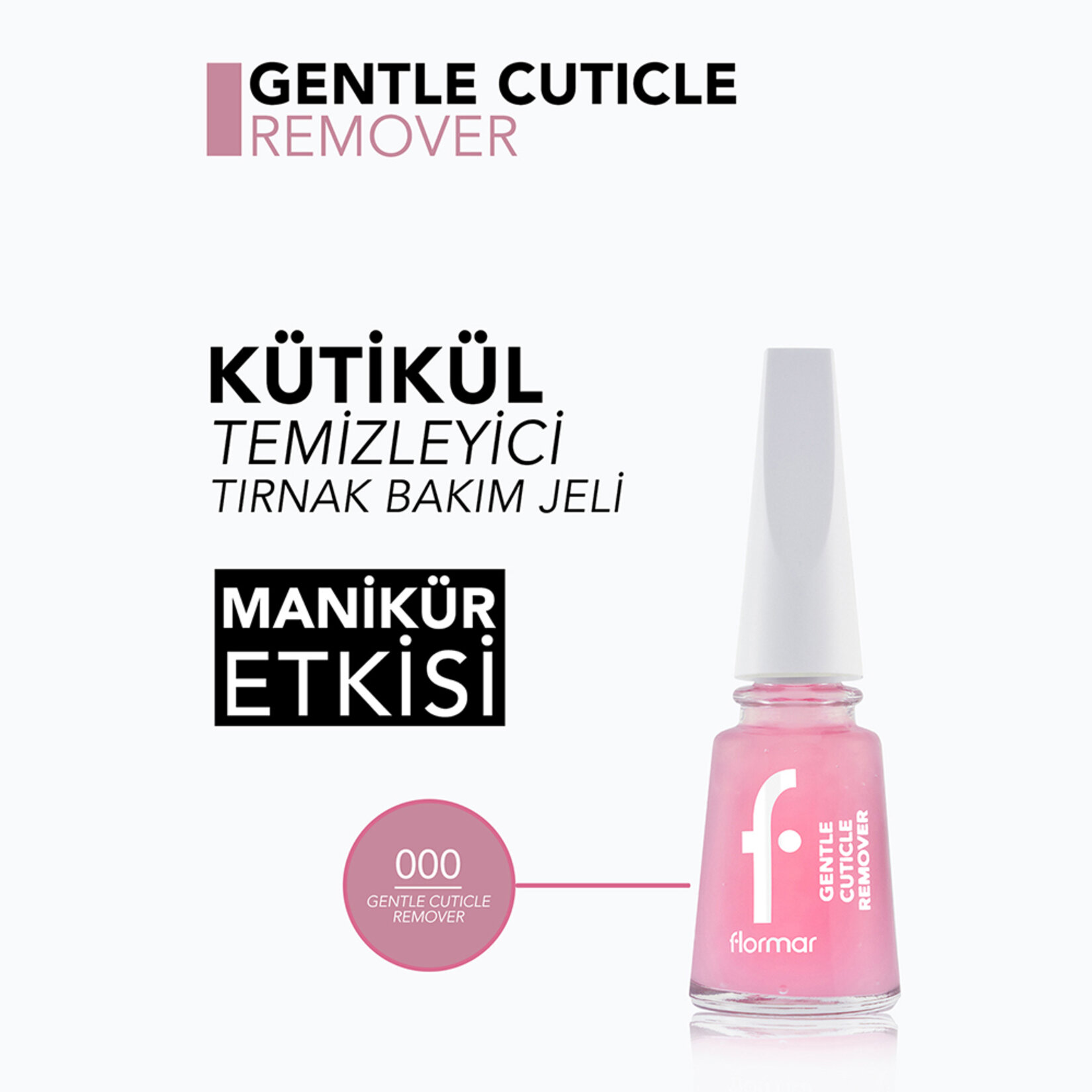 Flormar Gentle Cuticle Remover Tırnak Eti Yumuşatıcı ve Temizleyici Bakım Jeli - 000 Transparent - Görsel 4