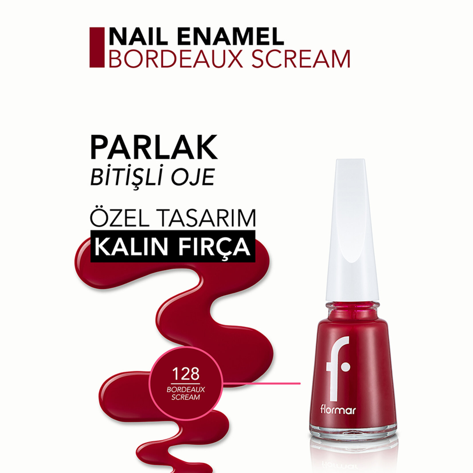 Flormar Nail Enamel Uzun Süre Kalıcı Besleyici Oje - 128 Bordeaux Scream - Görsel 5