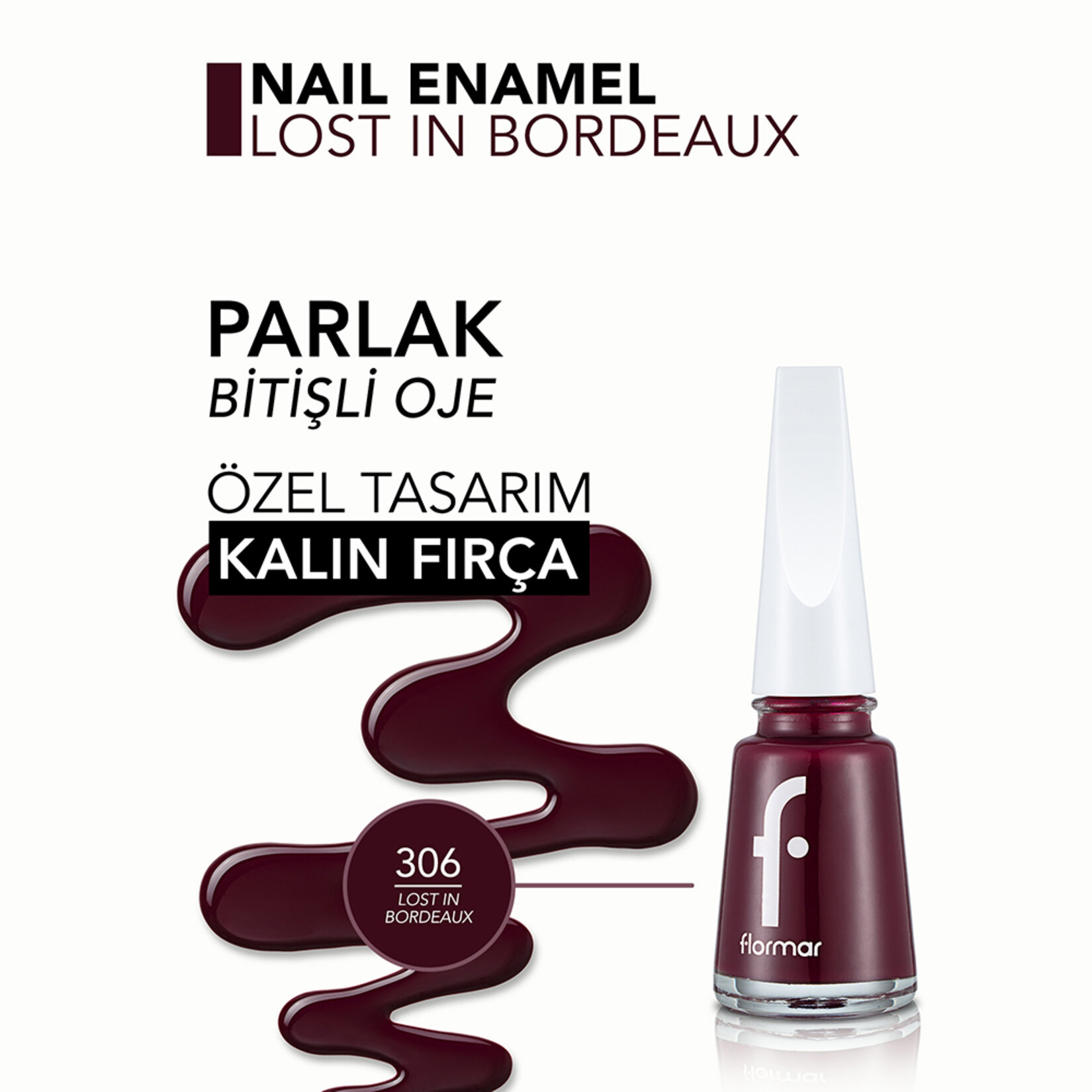 Flormar Nail Enamel Uzun Süre Kalıcı Besleyici Oje - 306 Lost In Bordeaux - Görsel 5