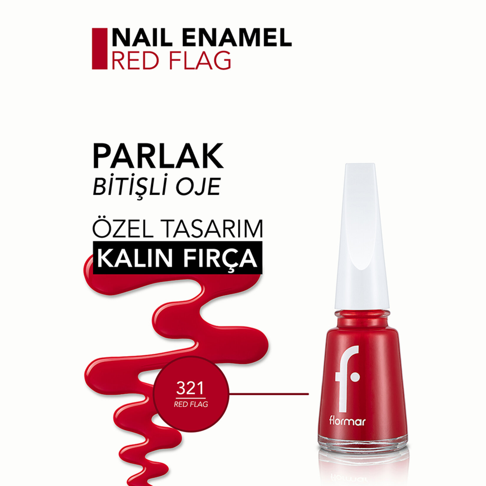 Flormar Nail Enamel Uzun Süre Kalıcı Besleyici Oje - 321 Red Flag - Görsel 4