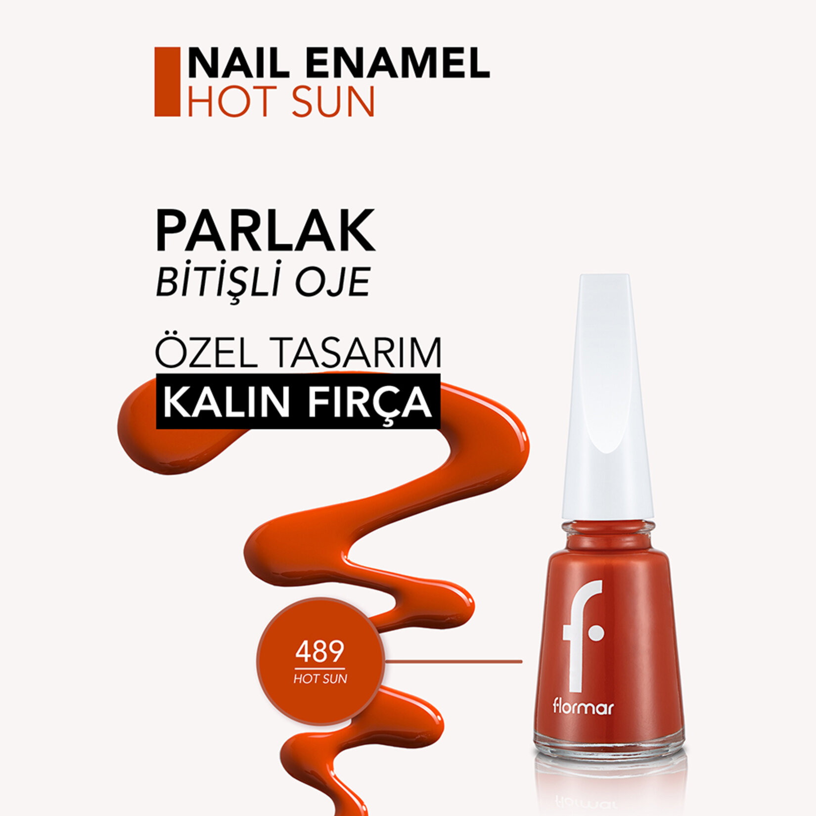 Flormar Nail Enamel Uzun Süre Kalıcı Besleyici Oje - 489 Hot Sun - Görsel 5