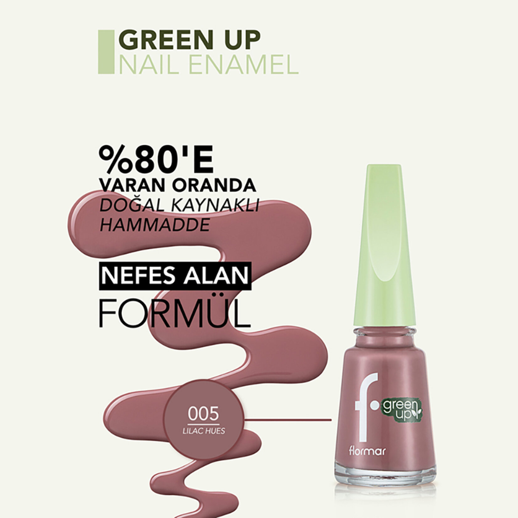 Flormar Green Up Vegan Formüllü Nefes Alabilen Oje - 005 Lilac Hues - Görsel 4