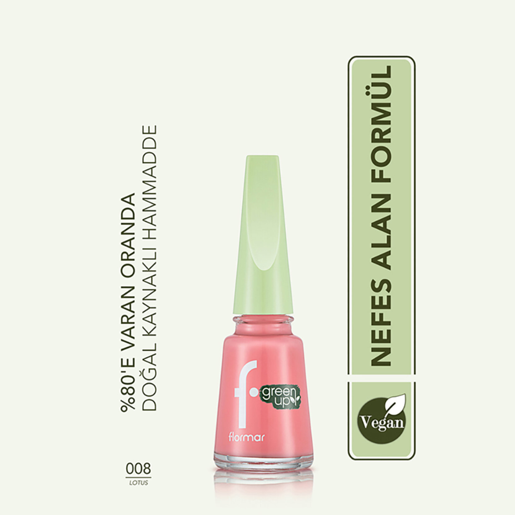 Flormar Green Up Vegan Formüllü Nefes Alabilen Oje - 008 Lotus - Görsel 3