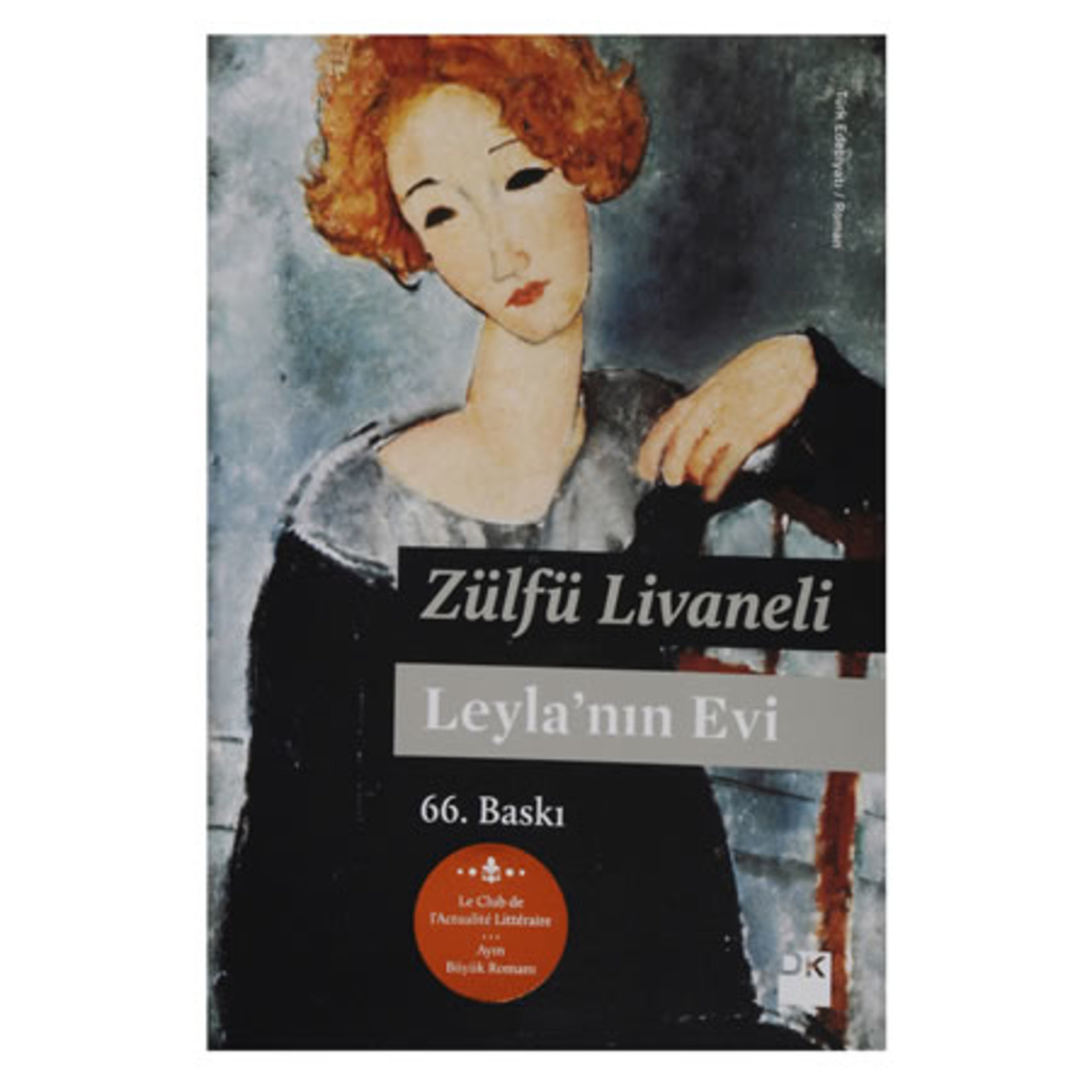 Leyla'nın Evi Zülfü Livaneli