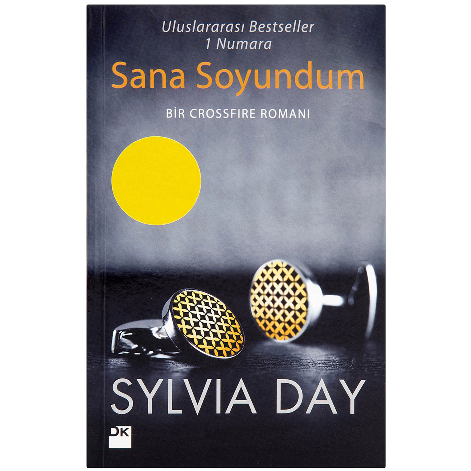 Sana Soyundum Sylvia Day