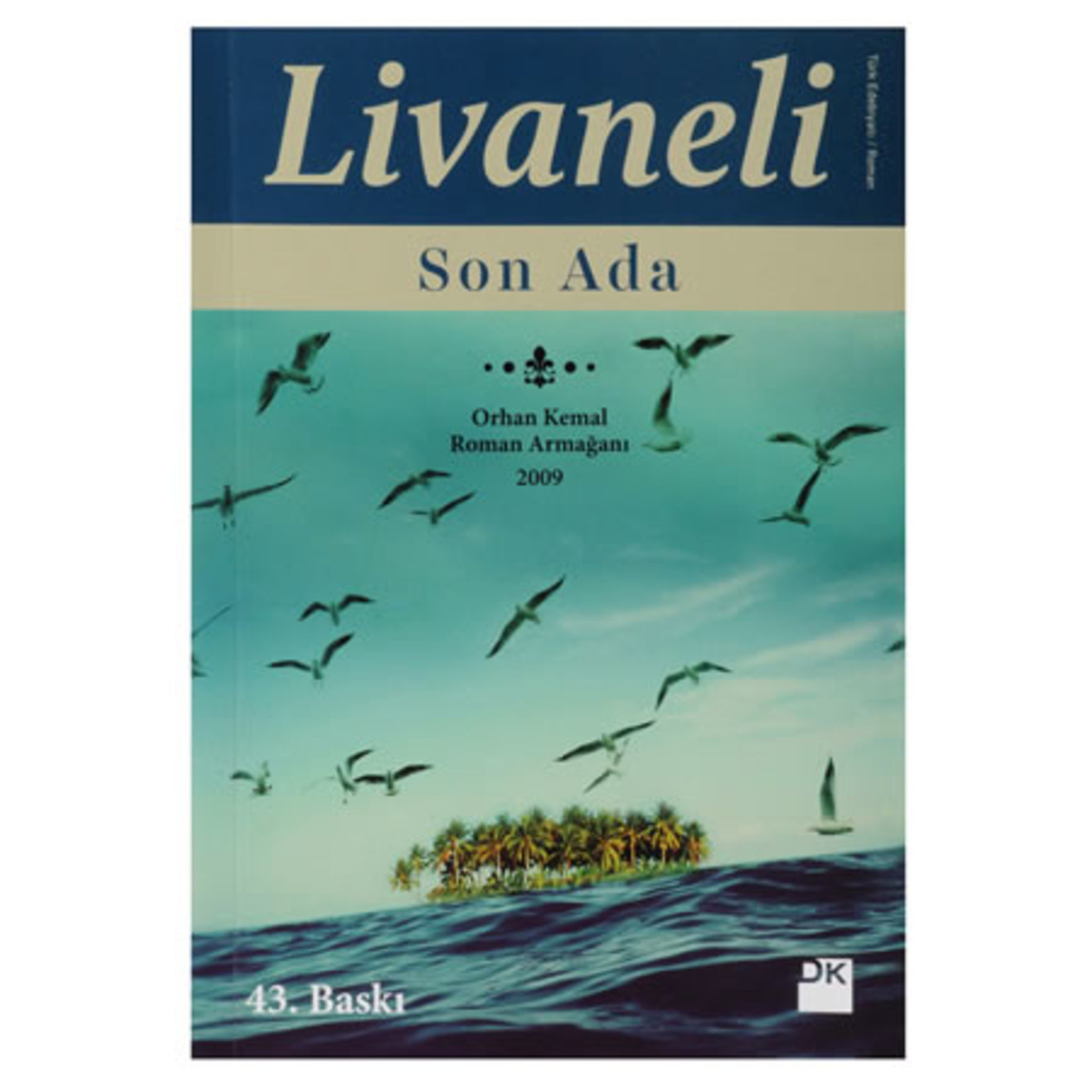 Son Ada - Zülfü Livaneli