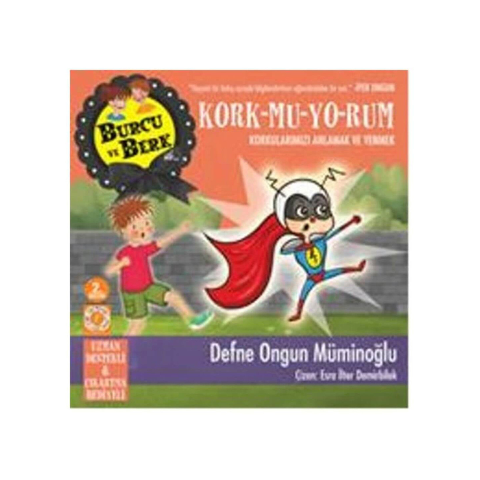 Burcu Ve Berk - Kork-mu-yo-rum Defne Ongun Müminoğlu