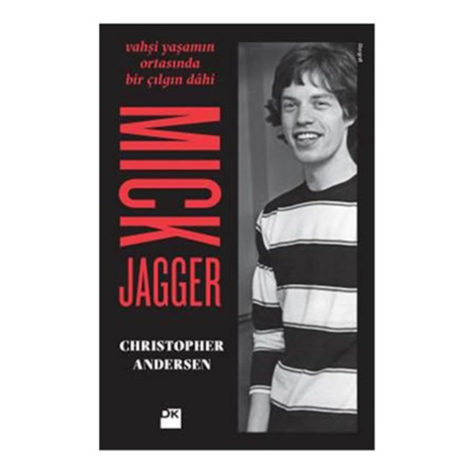 Mick Jagger Christopher Andersen