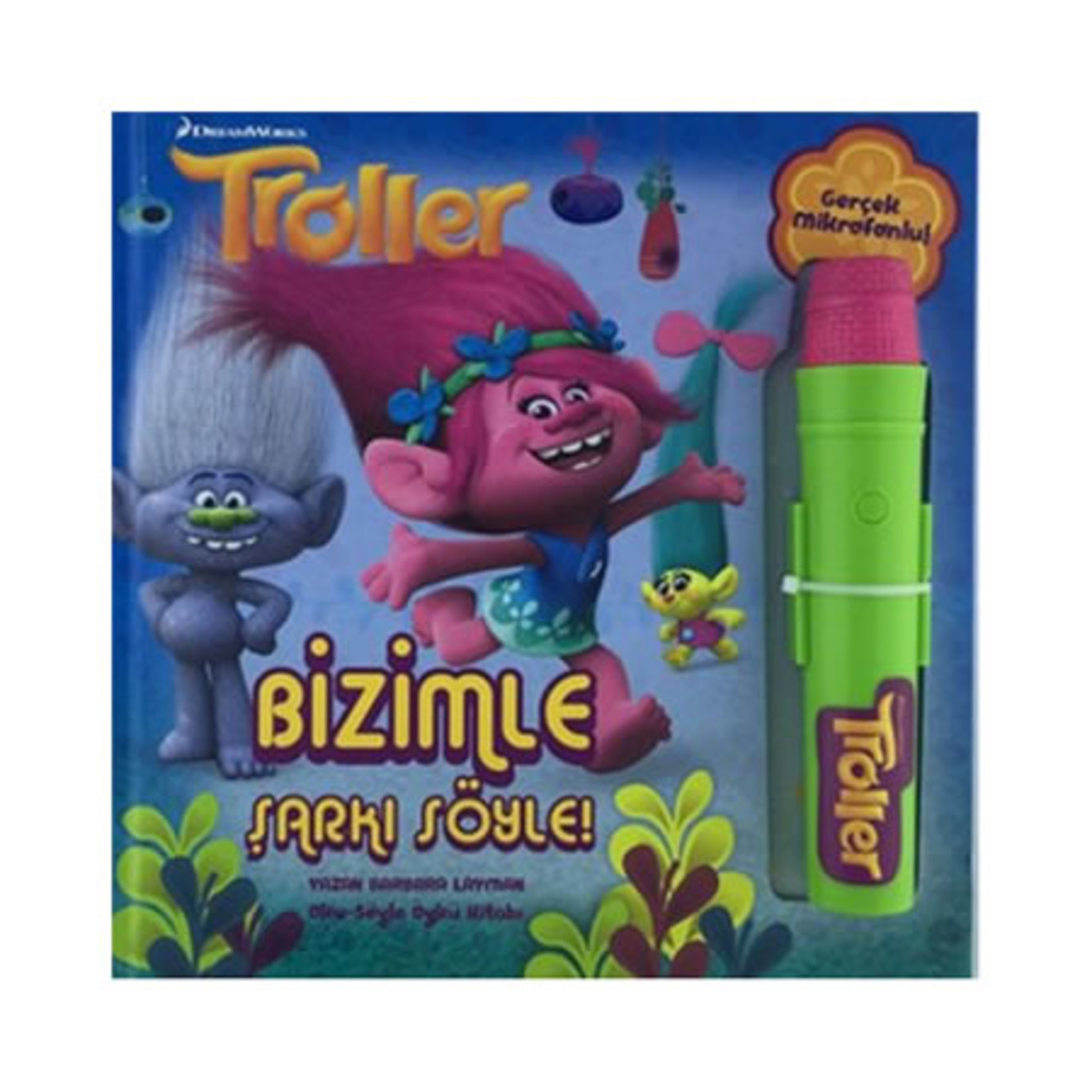 Troller Bizimle Şarkı Söyle Gerçek Mikrofonlu