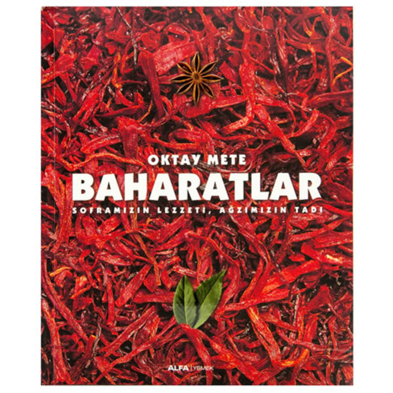 Baharatlar Oktay Mete