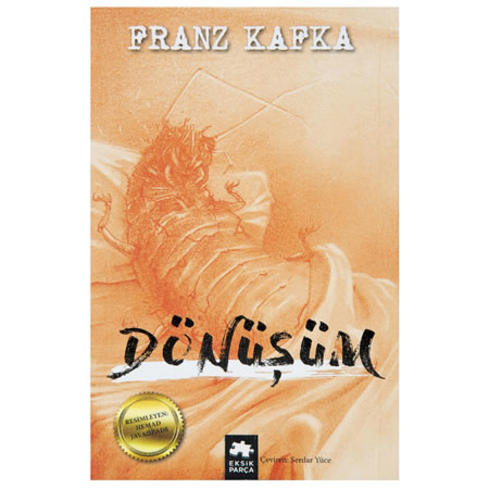 Dönüşüm Franz Kafka