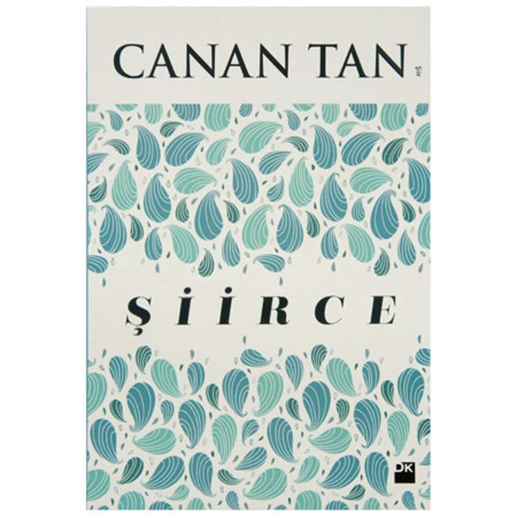 Şiirce - Canan Tan