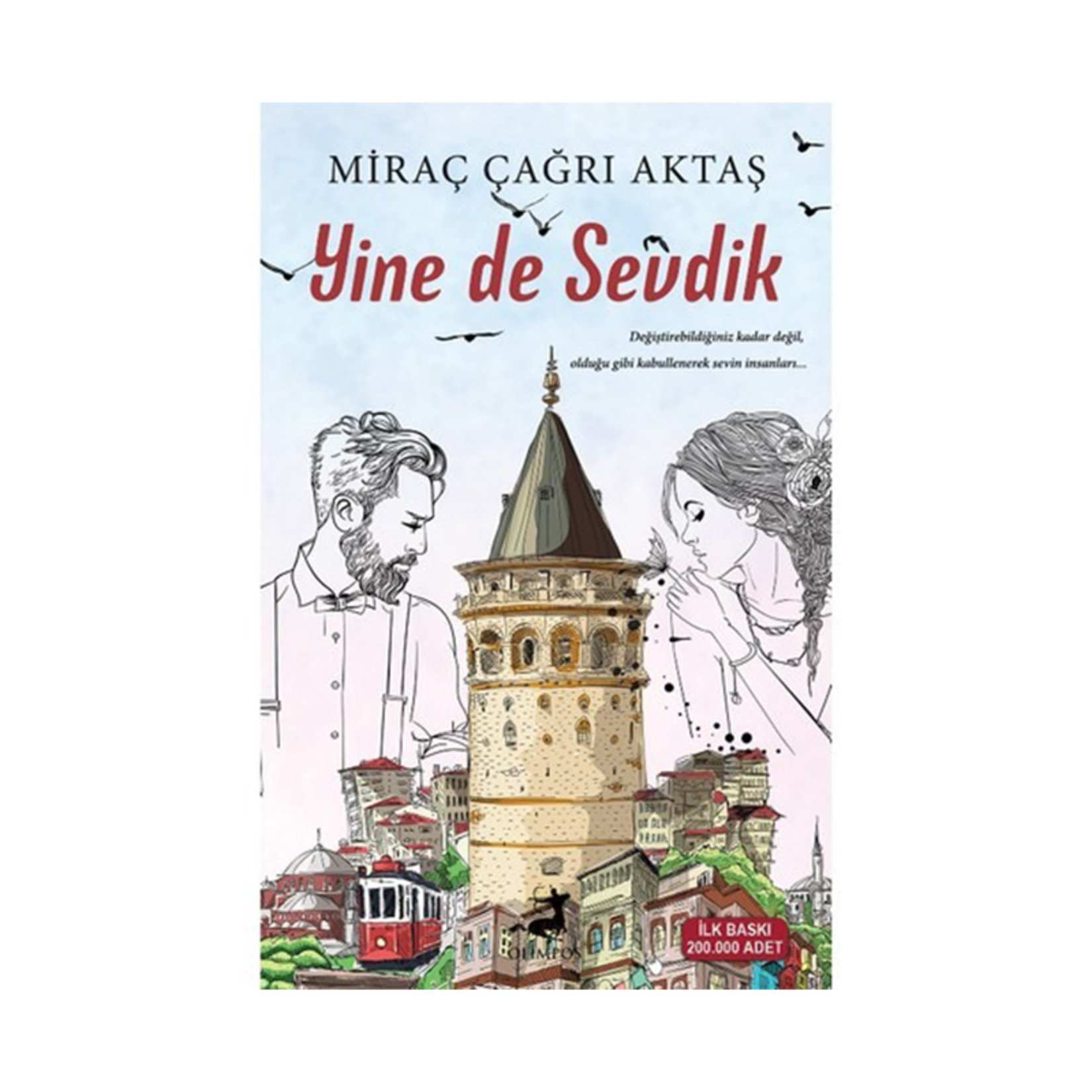 Yine De Sevdik Miraç Çağrı Aktaş