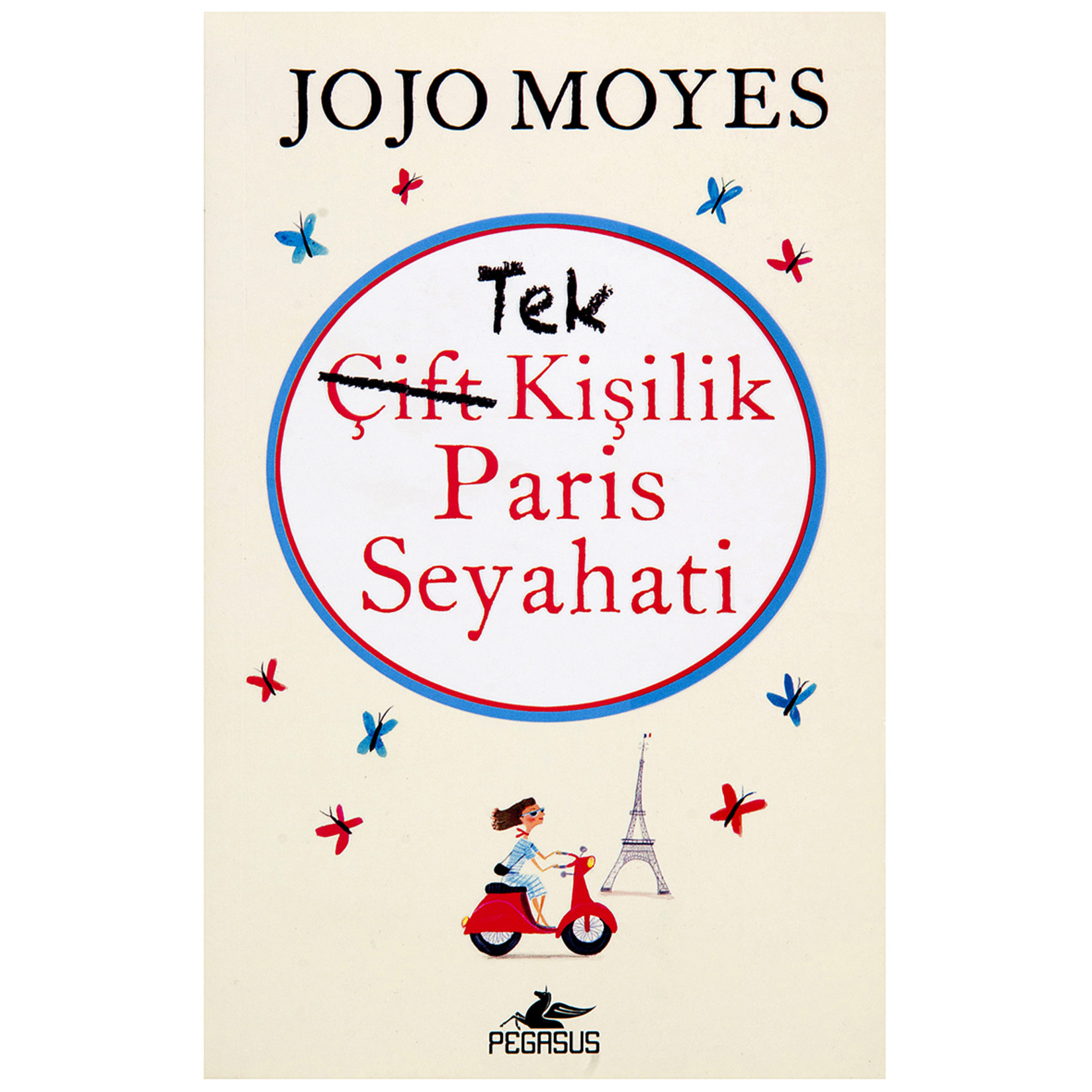 Tek Kişilik Paris Seyahati Jojo Moyes