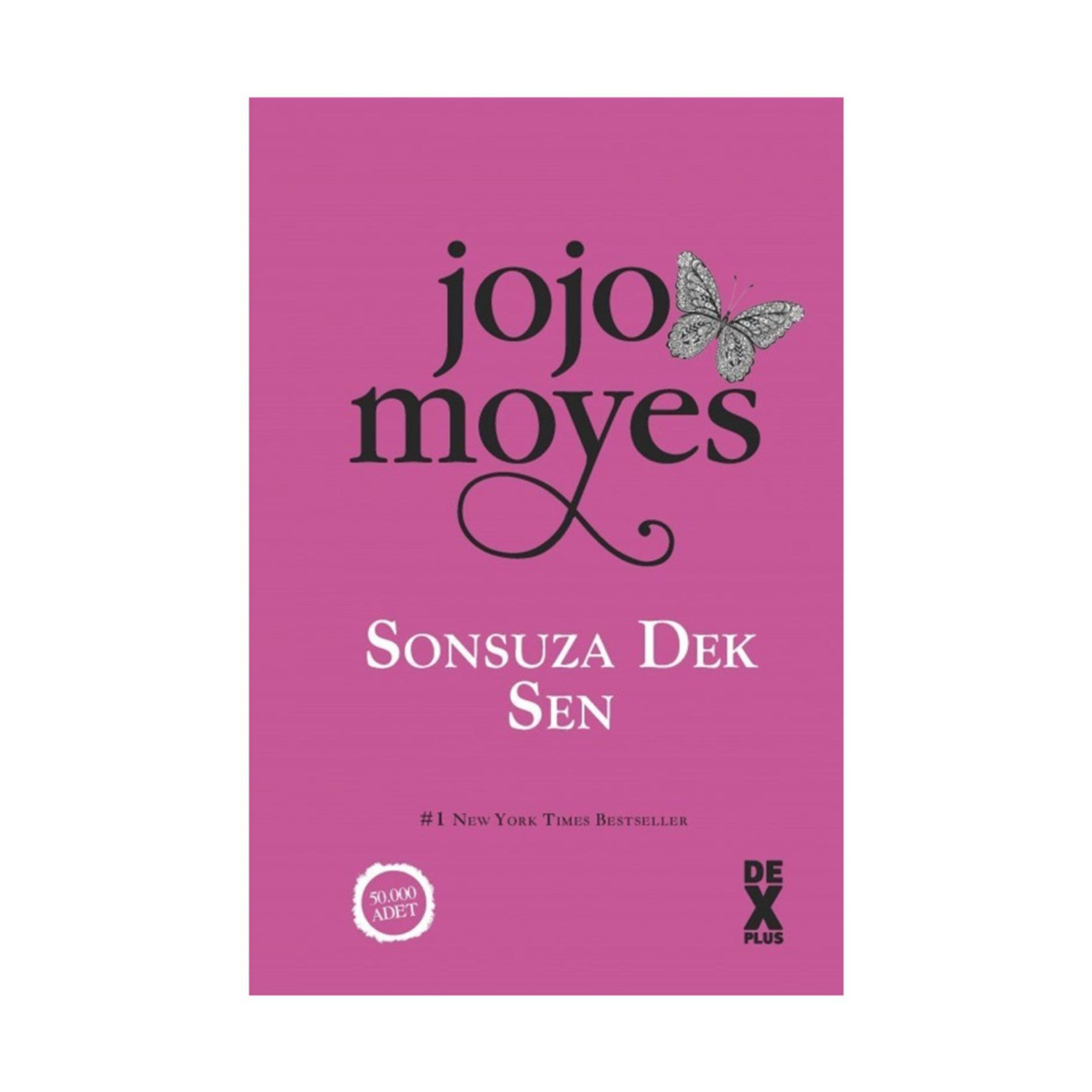 Sonsuza Dek Sen Jojo Moyes