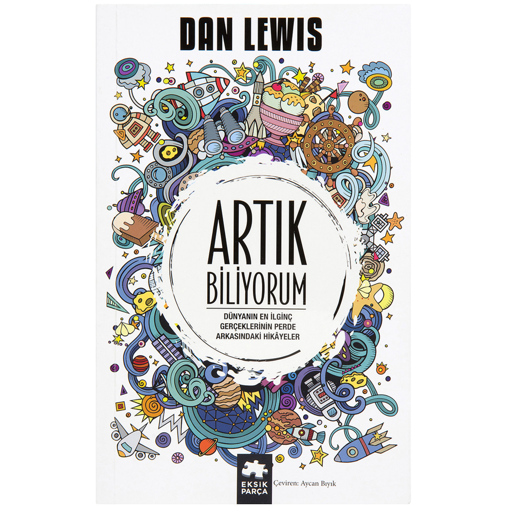 Artık Biliyorum Dan Lewis