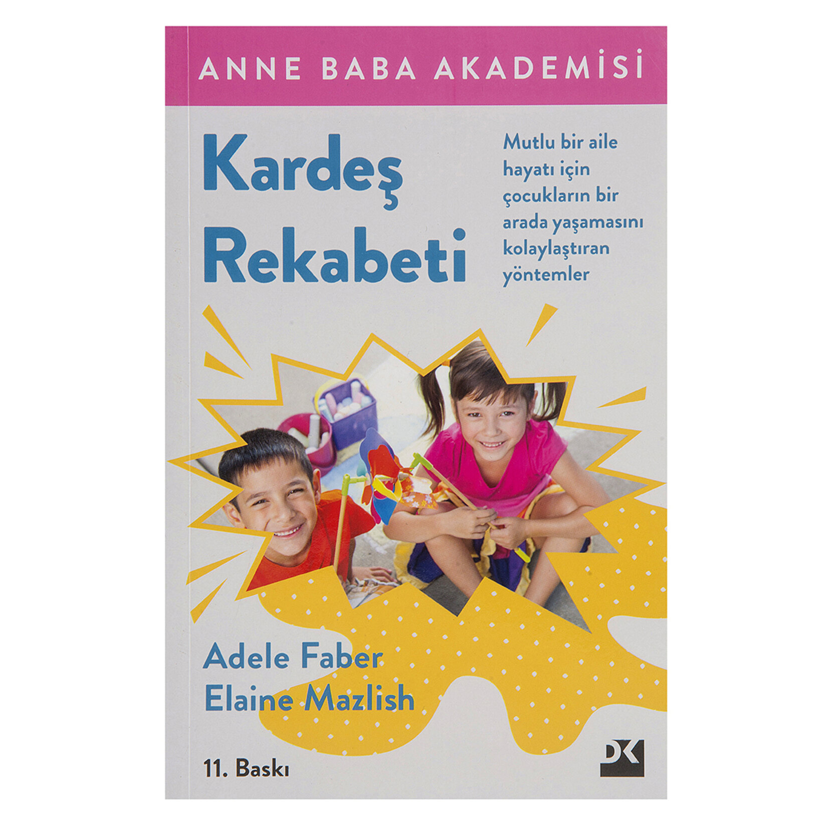 Kardeş Rekabeti Adele Faber & Elaine Mazlish